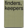 Finders, Keepers by Jaime Samms