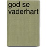 God Se Vaderhart door Floyd MacClung