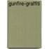 Gunfire-Graffiti