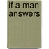 If a Man Answers
