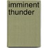 Imminent Thunder