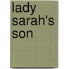 Lady Sarah's Son by Gayle Wilson