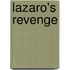 Lazaro's Revenge