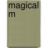 Magical M door Crissy Smith