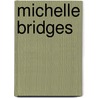 Michelle Bridges by Michelle Bridges