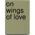 On Wings of Love