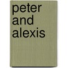 Peter and Alexis by Frank J. Morlock