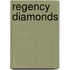 Regency Diamonds
