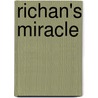 Richan's Miracle door Janet Robinson
