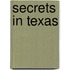 Secrets in Texas