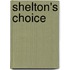 Shelton's Choice