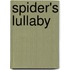 Spider's Lullaby
