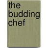The Budding Chef door Kate Kuhn