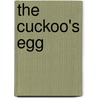 The Cuckoo's Egg door Anna Morten