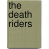 The Death Riders door Jackson Cole