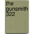 The Gunsmith 322
