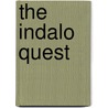 The Indalo Quest by Tracy Saunders