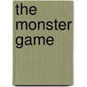 The Monster Game door Precia Davidson