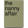The Nanny Affair door Robyn Donald