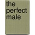 The Perfect Male