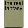 The Real Fantasy by Caroline Anderson