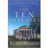 The Ten Offenses door Robertson Pat