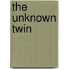 The Unknown Twin door Kathryn Shay