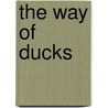The Way of Ducks door Laurie Lamb