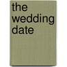 The Wedding Date door Christie Ridgway