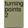 Turning Points 2 door Randy Schuster