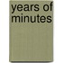 Years of Minutes