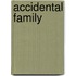 Accidental Family