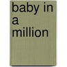 Baby in a Million door Rebecca Winters