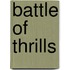 Battle of Thrills