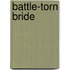 Battle-Torn Bride