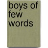 Boys of Few Words by Adam Cox