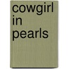 Cowgirl in Pearls by Jenna McKnight