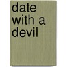 Date with a Devil door Cherry Adair