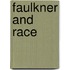 Faulkner and Race