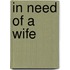 In Need of a Wife