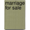 Marriage for Sale door Carol Devine