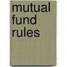 Mutual Fund Rules door Shelmo