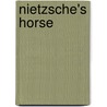 Nietzsche's Horse by Christopher Kennedy