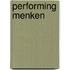 Performing Menken