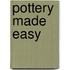 Pottery Made Easy