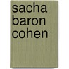 Sacha Baron Cohen door Belmont and Belcourt and Be Biographies