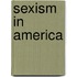 Sexism in America