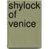 Shylock of Venice