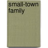 Small-Town Family door Margaret Watson