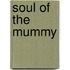 Soul of the Mummy